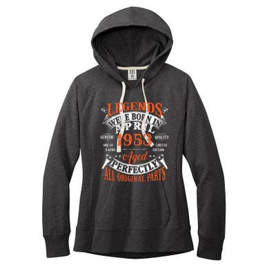 Legend 1953 Vintage 70th Birthday Born In april 1953 Women's Fleece Hoodie