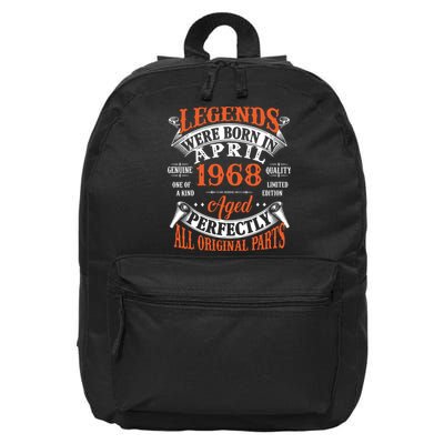 Legend 1968 Vintage 55th Birthday Born In april 1968 16 in Basic Backpack