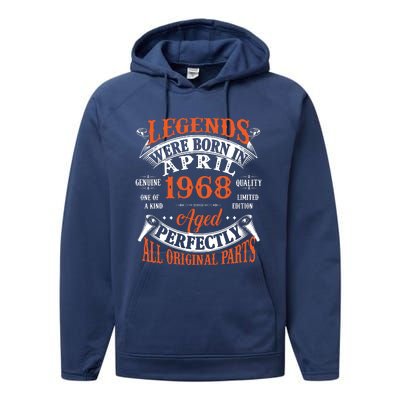 Legend 1968 Vintage 55th Birthday Born In april 1968 Performance Fleece Hoodie