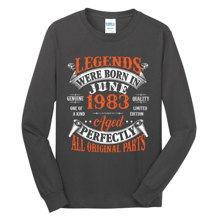 Legend 1983 Vintage 40th Birthday Born In June 1983 Tall Long Sleeve T-Shirt