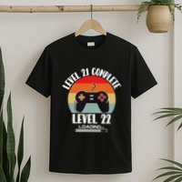 Level 21 Complete Level 22 Loading Vintage Birthday Video Game T-Shirt
