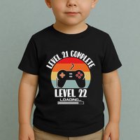 Level 21 Complete Level 22 Loading Vintage Birthday Video Game Toddler T-Shirt