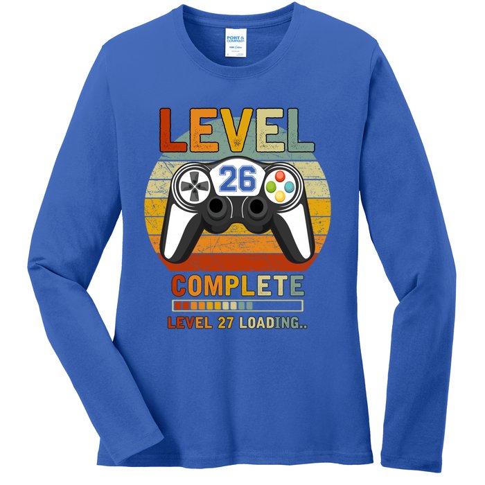 Level 26 Complete Level 27 Loading Gamers 26th Birthday Gift Ladies Long Sleeve Shirt