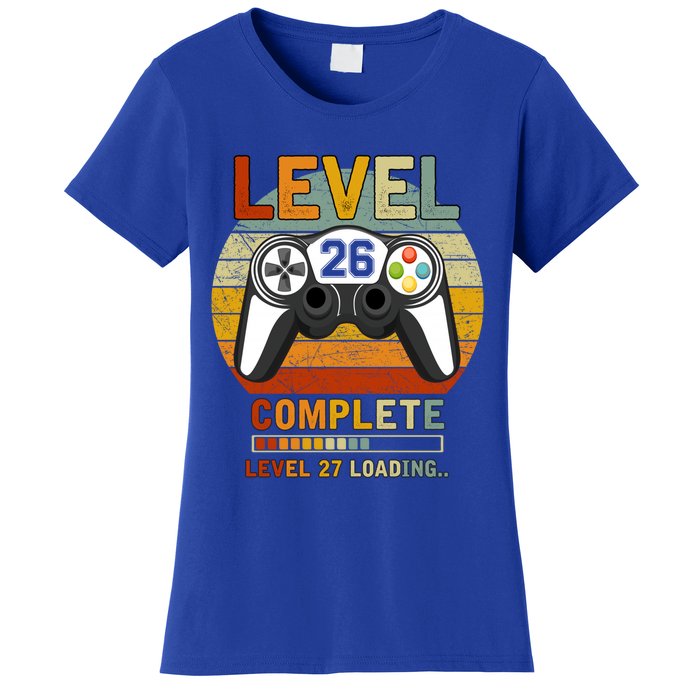 Level 26 Complete Level 27 Loading Gamers 26th Birthday Gift Women's T-Shirt