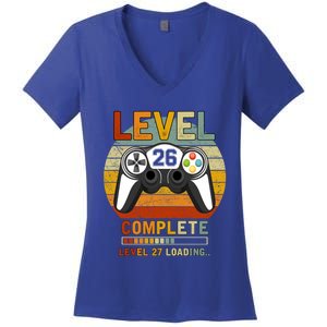 Level 26 Complete Level 27 Loading Gamers 26th Birthday Gift Women's V-Neck T-Shirt