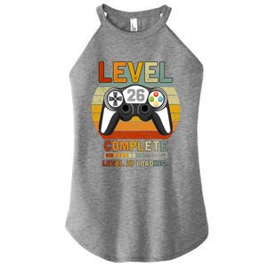 Level 26 Complete Level 27 Loading Gamers 26th Birthday Gift Women's Perfect Tri Rocker Tank