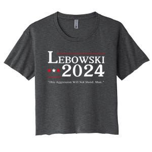 Lebowski 2024 Election Vote Funny Women's Crop Top Tee