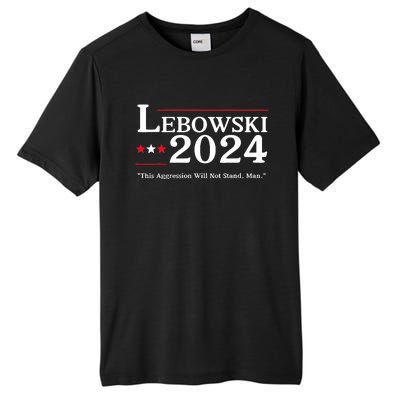 Lebowski 2024 Election Vote Funny Tall Fusion ChromaSoft Performance T-Shirt