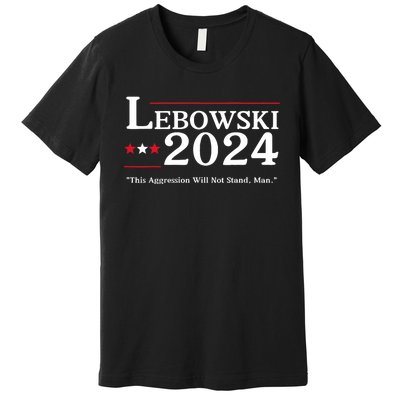 Lebowski 2024 Election Vote Funny Premium T-Shirt