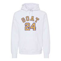 Kobe 24 Goat Jersey Los Angeles Basketball Team Premium Hoodie