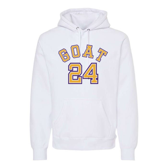 Kobe 24 Goat Jersey Los Angeles Basketball Team Premium Hoodie