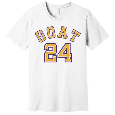 Kobe 24 Goat Jersey Los Angeles Basketball Team Premium T-Shirt