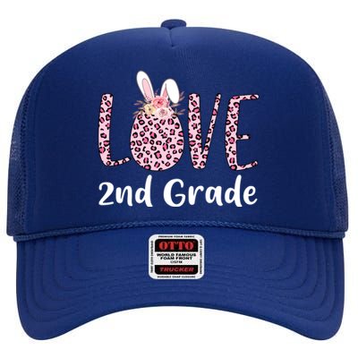 Love 2nd Grade Eggs Leopard Cute Bunny Teacher Easter Day Great Gift High Crown Mesh Back Trucker Hat