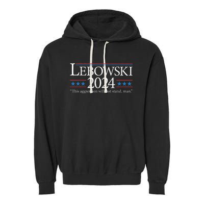 Lebowski 2024 Political Election Vote 2024 Garment-Dyed Fleece Hoodie