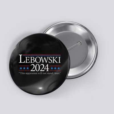 Lebowski 2024 Political Election Vote 2024 Button