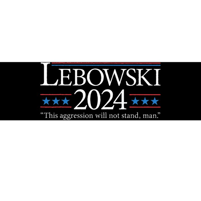 Lebowski 2024 Political Election Vote 2024 Bumper Sticker