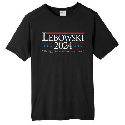 Lebowski 2024 Political Election Vote 2024 Tall Fusion ChromaSoft Performance T-Shirt