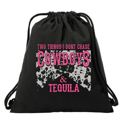 Leopard 2 Things I Don't Chase Cowboys And Tequila Western Gift Drawstring Bag