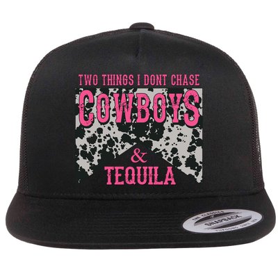 Leopard 2 Things I Don't Chase Cowboys And Tequila Western Gift Flatbill Hat