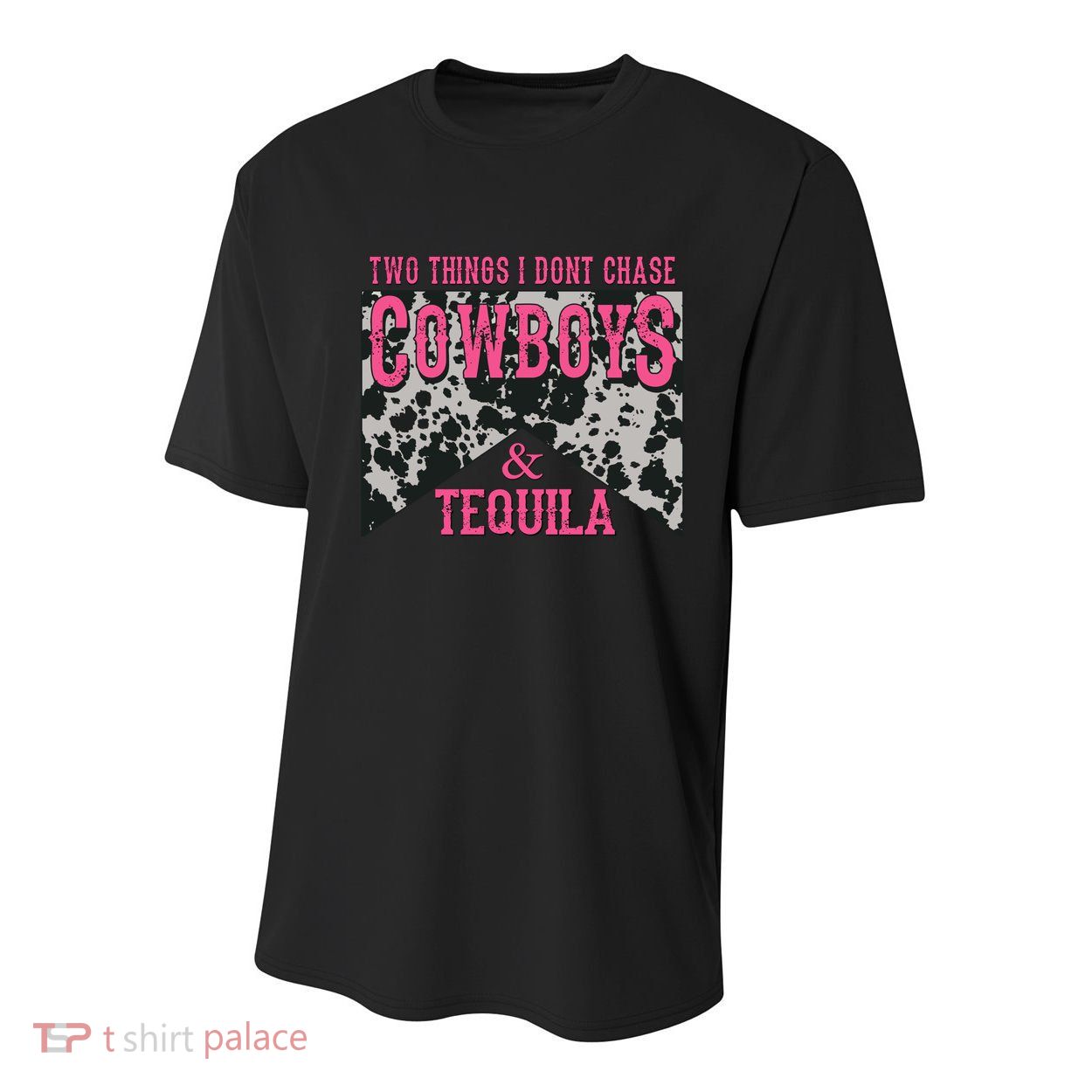 Leopard 2 Things I Don't Chase Cowboys And Tequila Western Gift Youth Performance Sprint T-Shirt