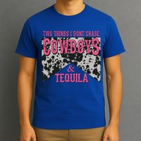 Leopard 2 Things I Don't Chase Cowboys And Tequila Western Gift T-Shirt