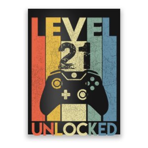 Level 21 Unlocked Awesome Video Game 21 Birthday Gift Poster