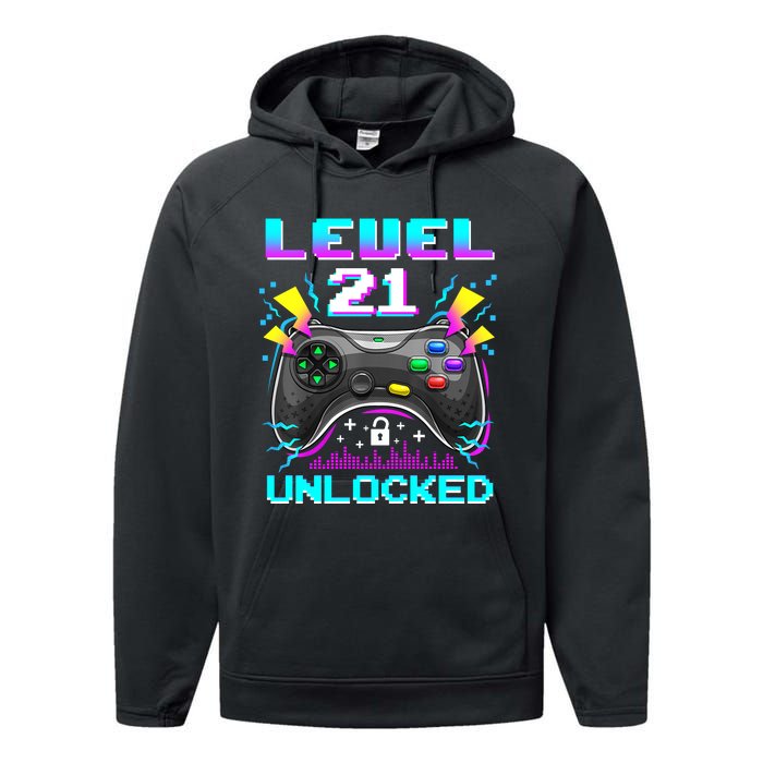 Level 21 Unlocked 21st Birthday Video Game Gift Birthday Gaming Performance Fleece Hoodie