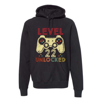 Level 22 Unlocked Birthday 22 Years Old Cool 22nd Bday Gifts Premium Hoodie