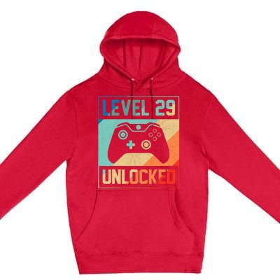 Level 29 Unlocked Video Gamer 29th Birthday Gifts Tee Premium Pullover Hoodie