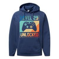 Level 29 Unlocked Video Gamer 29th Birthday Gifts Tee Performance Fleece Hoodie