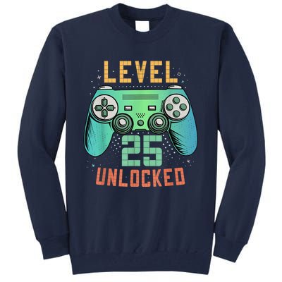 Level 25 Unlocked 25th Birthday Gamer Gifts 25 Year Old Male Tall Sweatshirt