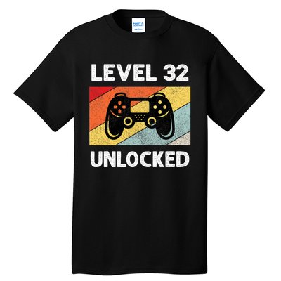 Level 32 Unlocked Turning 32 Years Old Tall T-Shirt