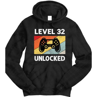 Level 32 Unlocked Turning 32 Years Old Tie Dye Hoodie