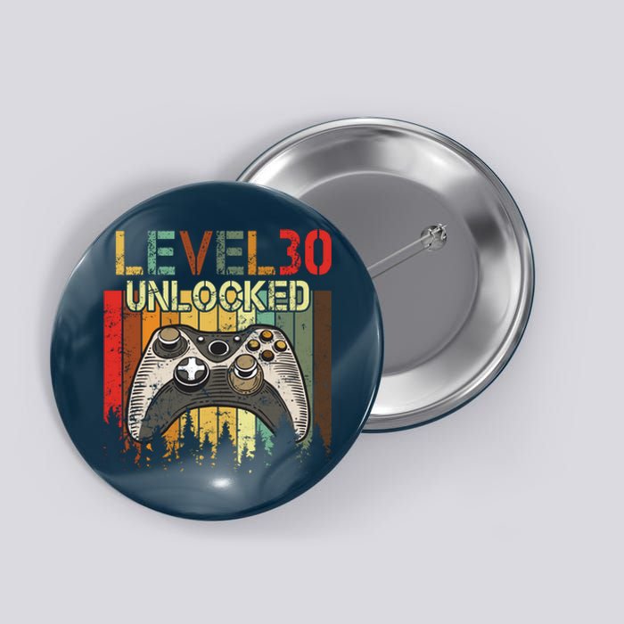 Level 30 Unlocked Video Game 30th Birthday Button