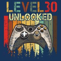 Level 30 Unlocked Video Game 30th Birthday 16 in Basic Backpack