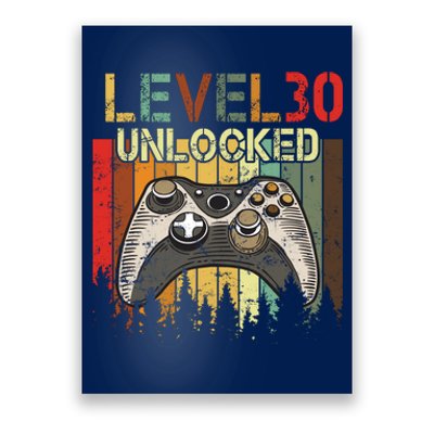 Level 30 Unlocked Video Game 30th Birthday Poster