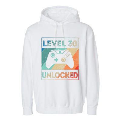 Level 30 Unlocked Shirt Bithday Gamer 30th Birthday Gifts Garment-Dyed Fleece Hoodie