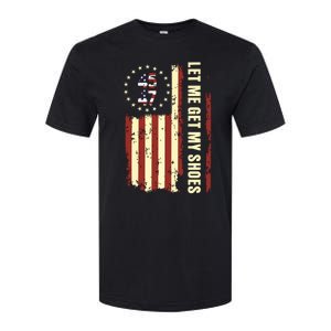 Legend 45 47 President Flag Usa Let Me Get My Shoes Softstyle CVC T-Shirt