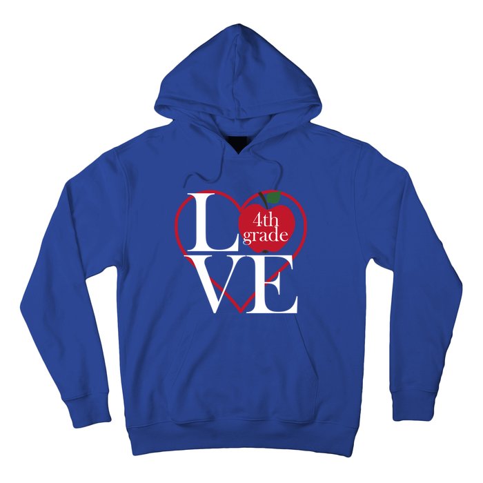 Love 4Th Grade Teacher Gift Hoodie