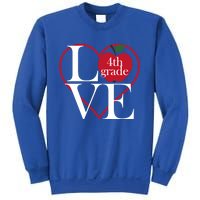 Love 4Th Grade Teacher Gift Sweatshirt