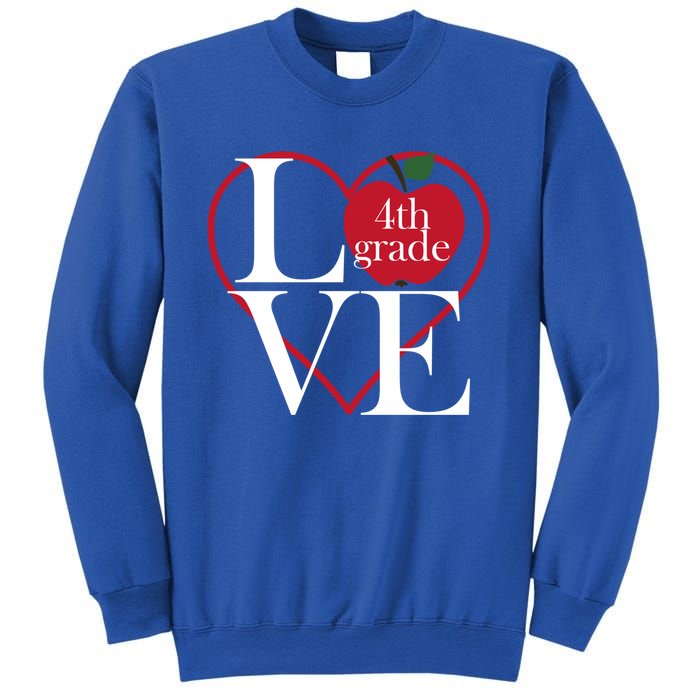 Love 4Th Grade Teacher Gift Sweatshirt