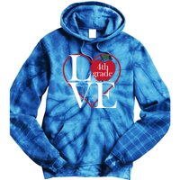 Love 4Th Grade Teacher Gift Tie Dye Hoodie