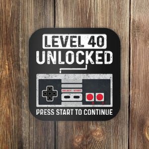 Level 40 Unlocked Press Start To Continue Coaster