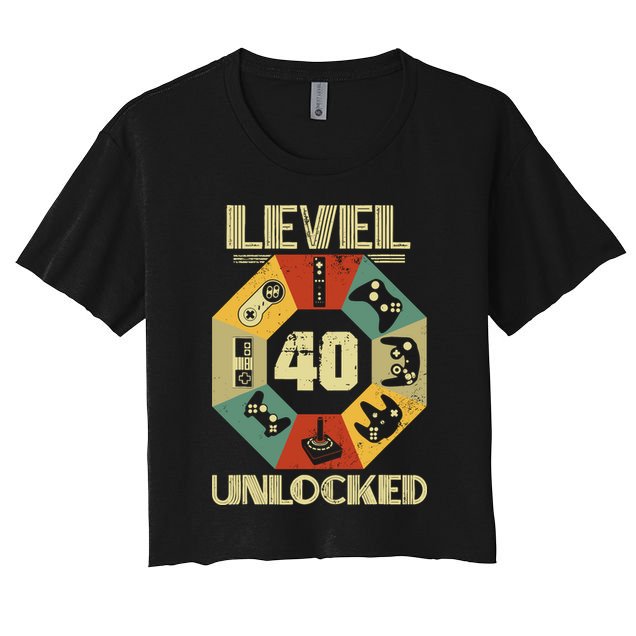 Level 40 Unlocked T Funny Video Gamer 40th Birthday Women's Crop Top Tee