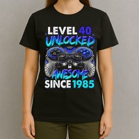 Level 40 Unlocked Awesome Since 1985 40th Birthday Gaming T-Shirt