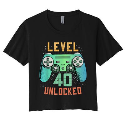 Level 40 Unlocked 40th Birthday Gamer Gifts 40 Year Old Male Women's Crop Top Tee