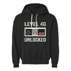 Level 40 Unlocked Video Gamer 40th Birthday Garment-Dyed Fleece Hoodie