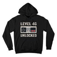 Level 40 Unlocked Video Gamer 40th Birthday Tall Hoodie