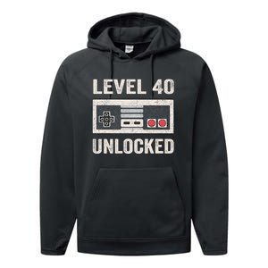 Level 40 Unlocked Video Gamer 40th Birthday Gift Performance Fleece Hoodie