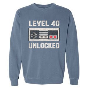 Level 40 Unlocked Video Gamer 40th Birthday Gift Garment-Dyed Sweatshirt